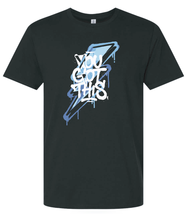 YOU GOT THIS TEE